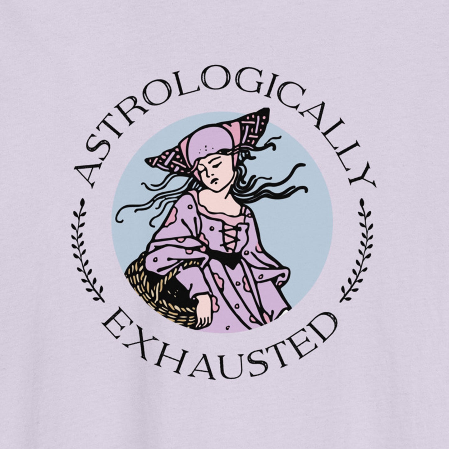 Astrologically Exhausted T-Shirt 100% Organic Cotton