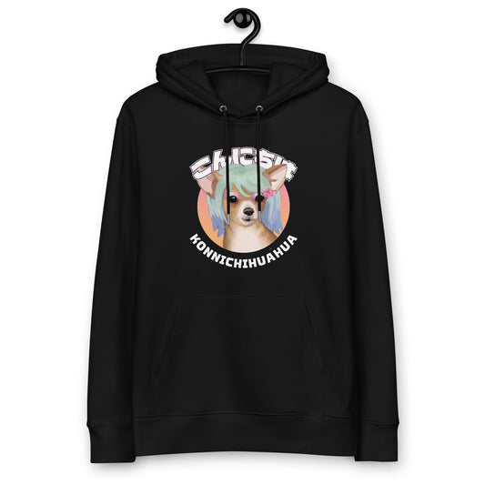 Konnichihuahua Hoodie 100% Organic Cotton