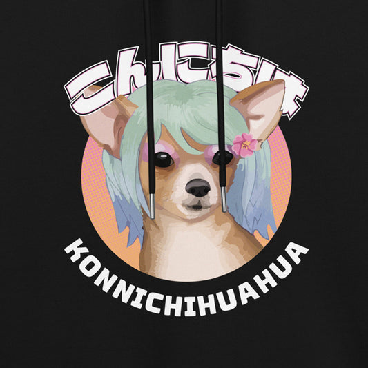 Konnichihuahua Hoodie 100% Organic Cotton