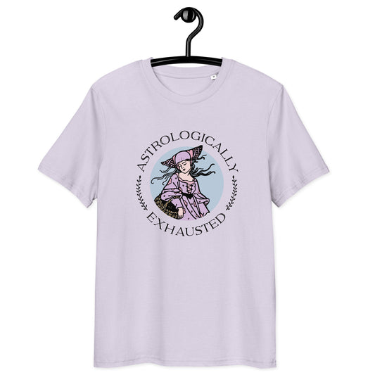 Astrologically Exhausted T-Shirt 100% Organic Cotton