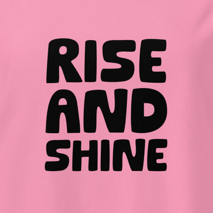 Rise and Shine Women T Shirt 100% Organic Cotton